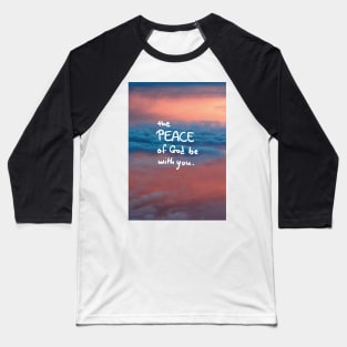 the Peace of God Baseball T-Shirt